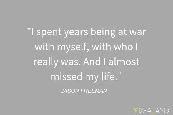 Jason Freeman quote | Yogaland Podcast