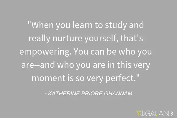 Katherine Priore Ghannam quote | yoga podcast | Yoga for Kids