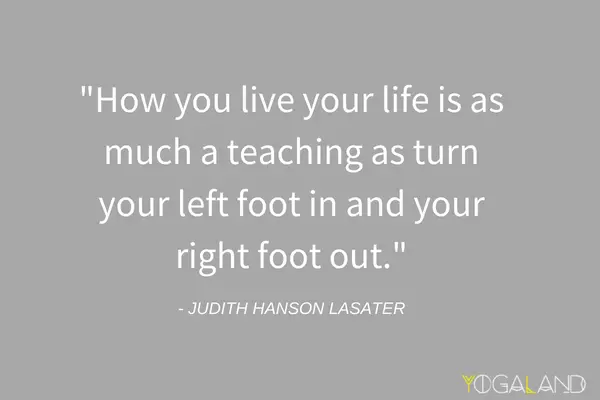Judith Hanson Lasater quote | Yoga Podcast | Yogaland Podcast